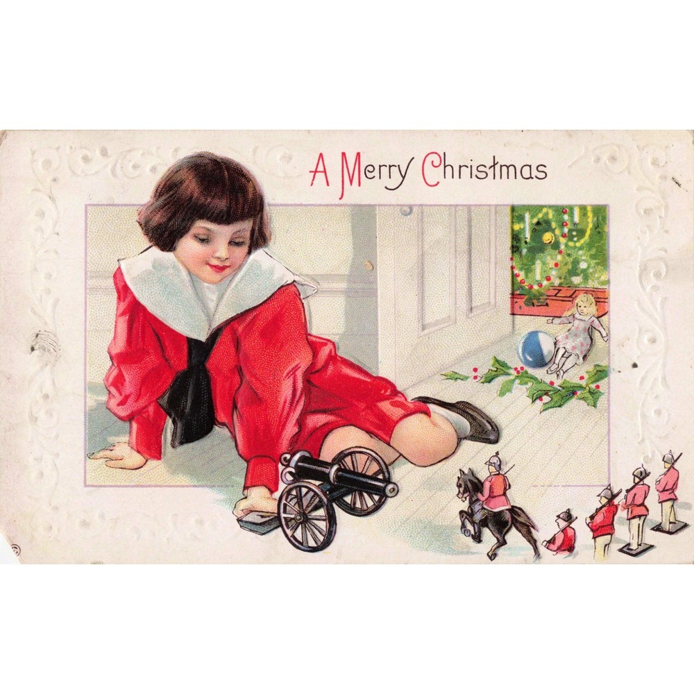 Christmas Postcard Antique 1913 Embossed Girl Playing Toy Cannon Soldiers Tree